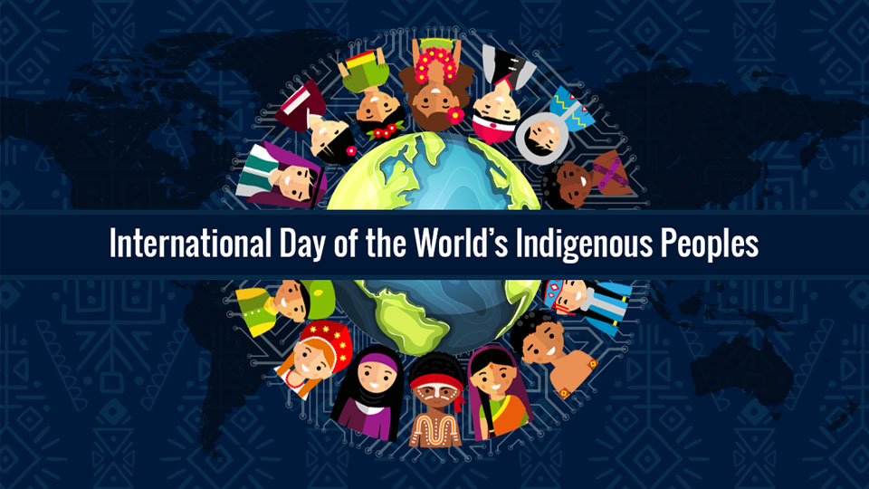 International Day of the World’s Indigenous&nbsp;Peoples